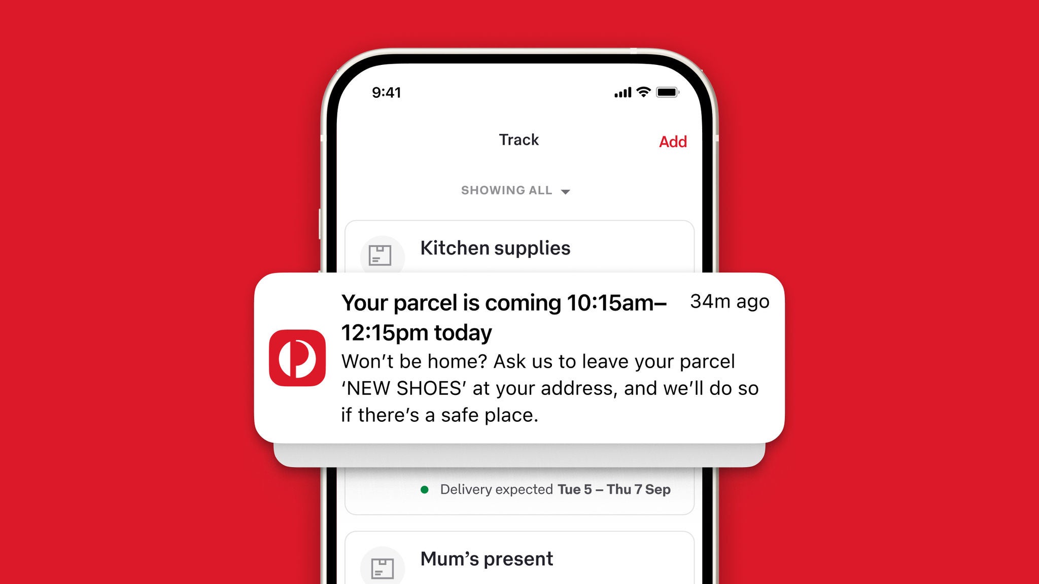 Phone screen showing an AusPost app tracking notification. The notification says "Your parcel is coming 10:15am-12:15pm today. Won't be home? Ask us to leave your parcel 'NEW SHOES' at your address and we'll do so if there's a safe place."